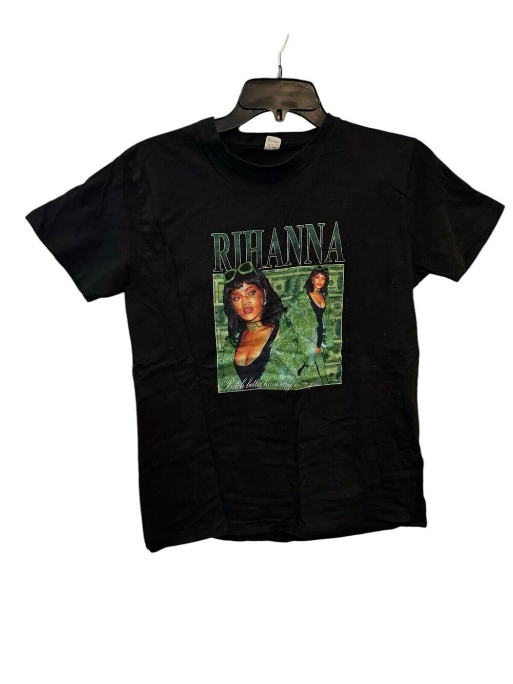 Rihanna B*tch Better Have My Money Men's Small Black Short Sleeve T-Shirt